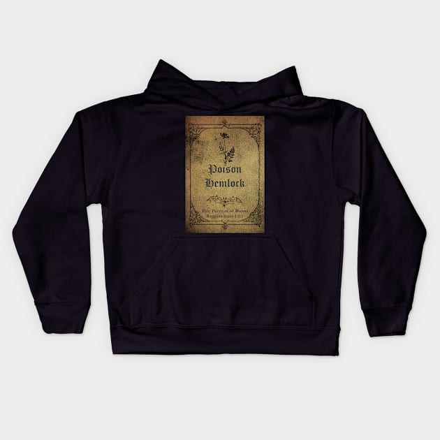 Poison Hemlock Apothecary Ingredient Bottle Label Kids Hoodie by Wanderer Bat